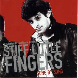 Stiff Little Fingers : Song by Song